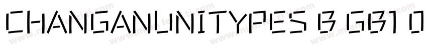 CHANGANUNITYPES B GB1 0字体转换
